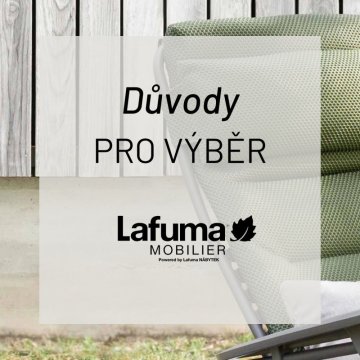 Prečo si vybrať kreslo od Lafuma?
