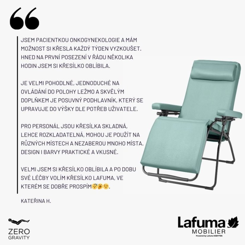 Skúsenosti s kreslom Lafuma OXYGÈNE z onkologickej kliniky – terapeutické použitie.